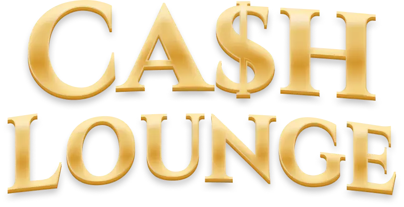 Cash Lounge